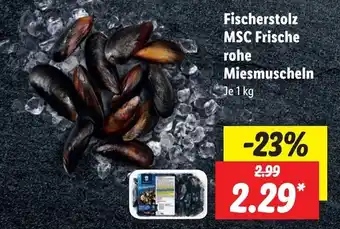 Lidl Fischerstolz MSC Frische rohe Miesmuscheln 1 kg Angebot