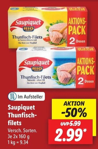 Lidl Saupiquet Thunfischfilets 2x 160 g Angebot