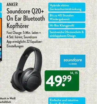 Aldi Nord Anker soundcore q20+ on-ear-bluetooth kopfhörer Angebot