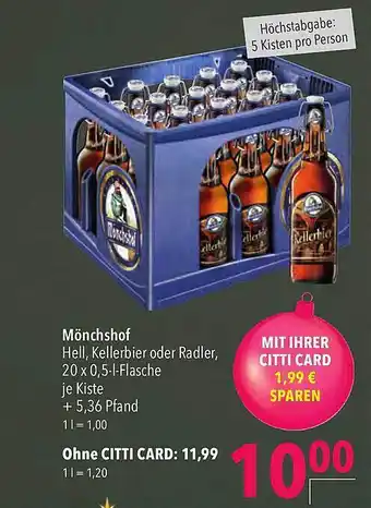 CITTI Markt Mönchshof hell, kellerbier oder radler Angebot