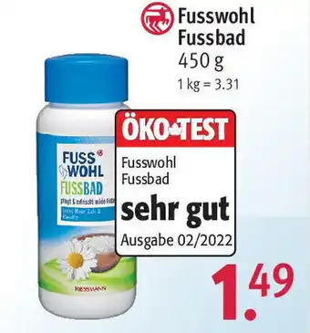 Rossmann Fusswohl Fussbad 450 g Angebot