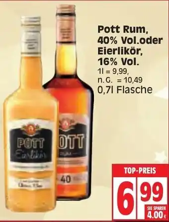 Edeka Pott Rum, 40% Vol. oder Eierlikör, 16% Vol. 0,7 L Flasche Angebot