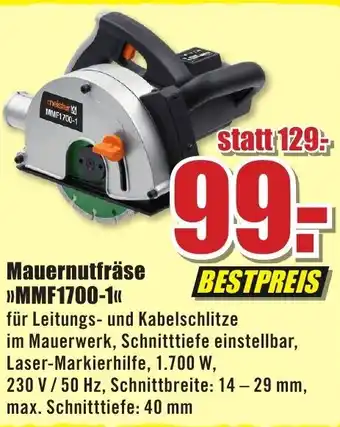 B1 Discount Baumarkt Meister Mauernutfräse MMF1700-1 Angebot