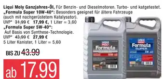 Marktkauf Liqui Moly Ganzjahres öl, ,,Formula Super 10W-40" oder ,,Formula Super 5W-40" 5L Angebot