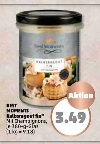 PENNY Best moments kalbsragout fin Angebot