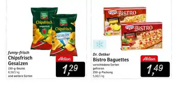 KONSUM Funny-frisch chipsfrisch gesalzen oder dr. oetker bistro baguettes Angebot