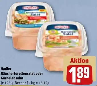 REWE Nadler Räucherforellensalat oder Garnelensalat 125 g Becher Angebot