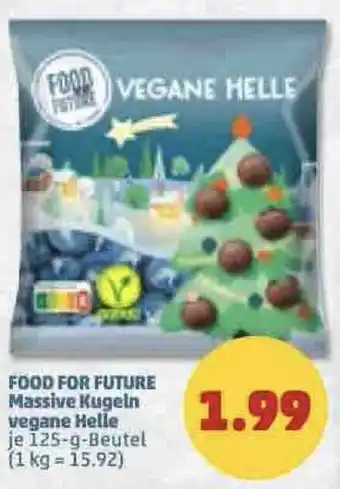 PENNY Food for Future Massive Kugeln vegane Helle 125 g Beutel Angebot