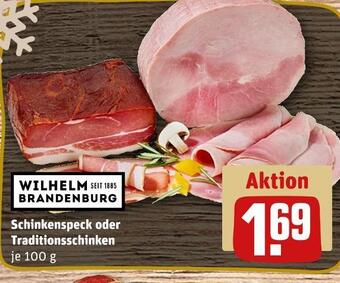 REWE Wilhelm brandenburg schinkenspeck oder traditionsschinken Angebot