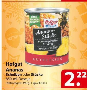 Famila Nord Ost Hofgut ananas Angebot