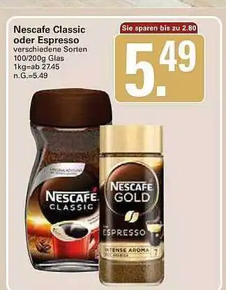 WEZ Nescafe classic oder espresso Angebot