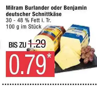 Marktkauf Milram burlander oder benjamin deutscher schnittkäse Angebot