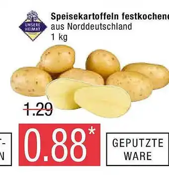 Marktkauf Unsere heimat speisekartoffeln festkochene Angebot