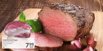 Selgros Rinderbraten kugel Angebot