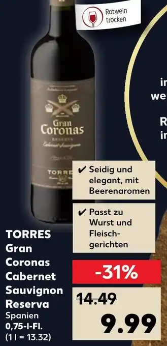 Kaufland Torres Gran Coronas Cabernet Sauvignon Reserva 0,75 L-Fl. Angebot