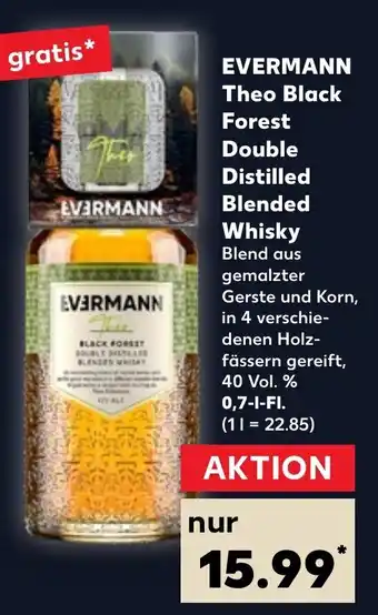 Kaufland Evermann Theo Black Forest Double Distilled Blended Whisky 0,7 L-Fl. Angebot