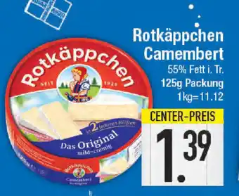 E-Center Rotkäppchen Camembert 125 g Packung Angebot