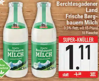 E-Center Berchtesgadener Land Frische Bergbauern Milch 1 l Flasche Angebot