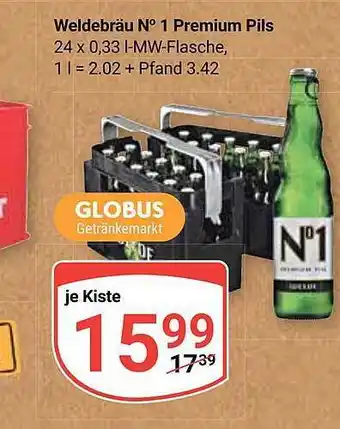 Globus Weldebräu no 1 premium pils Angebot