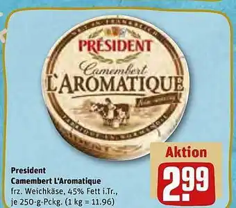 REWE President camembert l'aromatique Angebot