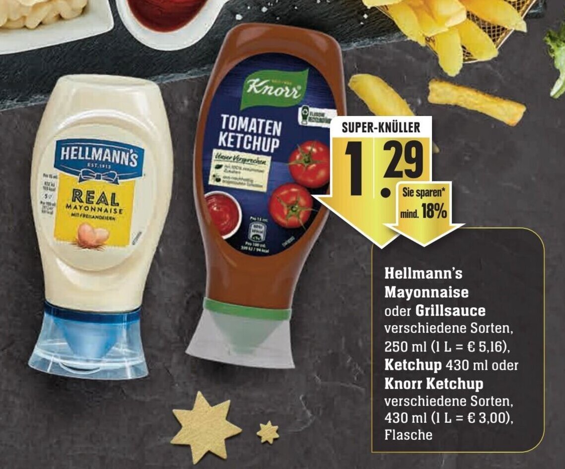 Hellmann's Mayonnaise oder Grillsauce 250 ml, Ketchup 430 ml oder Knorr