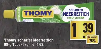 Edeka Neukauf Thomy scharfer Meerrettich 95 g Tube Angebot