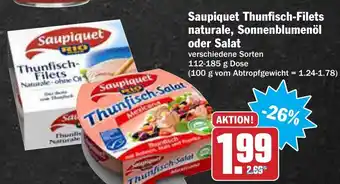 AEZ Saupiquet Thunfisch Filets naturale, Sonnenblumenöl oder Salat 112-185g Angebot