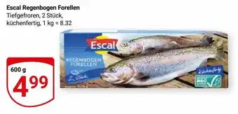 Globus Escal regenbogen forellen Angebot