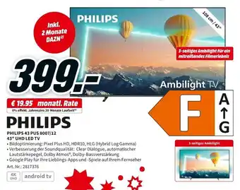 MediaMarkt Philips 43 PUS 8007/12 43" UHD LED TV Angebot