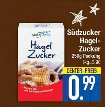 E-Center Südzucker hagel-zucker Angebot