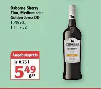 Globus Osborne Sherry Fino Medium Oder Golden Jerez Do Angebot