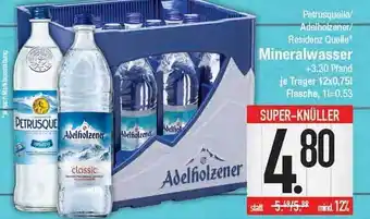 E-Center Petrusquelle, adelholzener odder residenz quelle mineralwasser Angebot