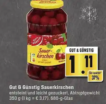 Scheck-in-Center Gut & günstig sauerkirschen Angebot