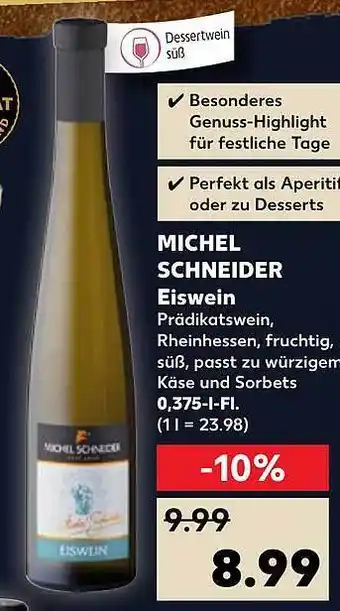 Kaufland Michel schneider eiswein Angebot