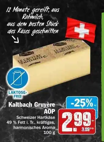 Hit Kaltbach gruyère aop Angebot