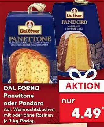 Kaufland Dal forno panettone oder pandoro Angebot