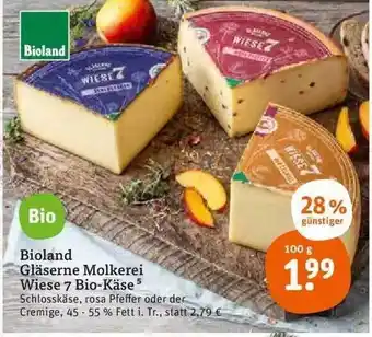 tegut Bioland gläserne molkerei wiese 7 bio-käse Angebot