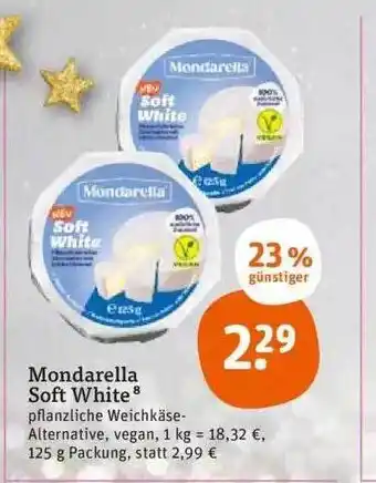 tegut Mondarella soft white Angebot