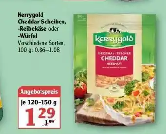 Globus Kerrygold Cheddar Scheiben Reibekäse Oder Würfel 120-150g Angebot