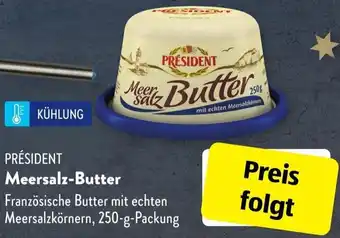 Aldi Süd Président Meersalz Butter 250 g Packung Angebot