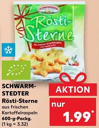 Kaufland Schwarmstedter Rösti Sterne 600 g Packg. Angebot