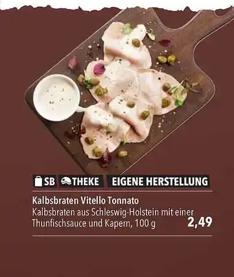 CITTI Markt Kalbsbraten vitello tonnato eigene herstellung Angebot