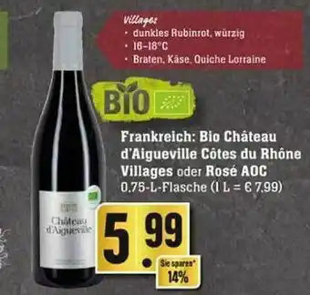 Edeka Bio château d'aigueville côtes du rhône villages oder rosé aoc Angebot