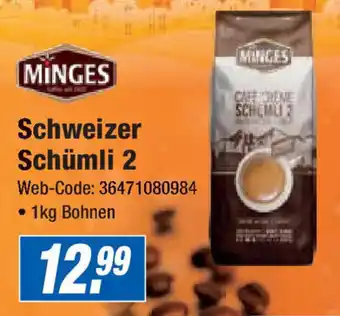 Expert Minges Schweizer Schümli 2 1 kg Bohnen Angebot