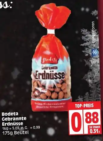 Edeka Bodeta Gebrannte Erdnüsse 175 g Beutel Angebot