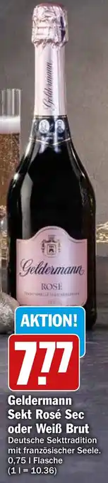 Hit Geldermann Sekt Rosé Sec oder Weiß Brut 0,75 L Flasche Angebot