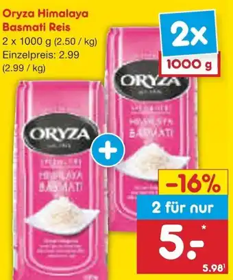 Netto Marken-Discount Oryza Himalaya Basmati Reis 2x1000 g Angebot