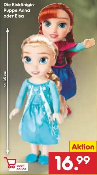 Netto Marken-Discount Die Eiskönigin Puppe Anna oder Elsa Angebot