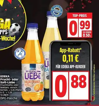 Edeka Edeka frucht oder saft-liebe Angebot