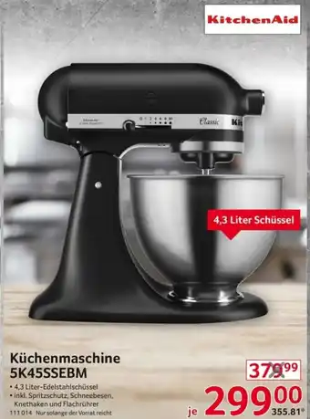 Selgros KitchenAid Küchenmaschine 5K45SSEBM Angebot